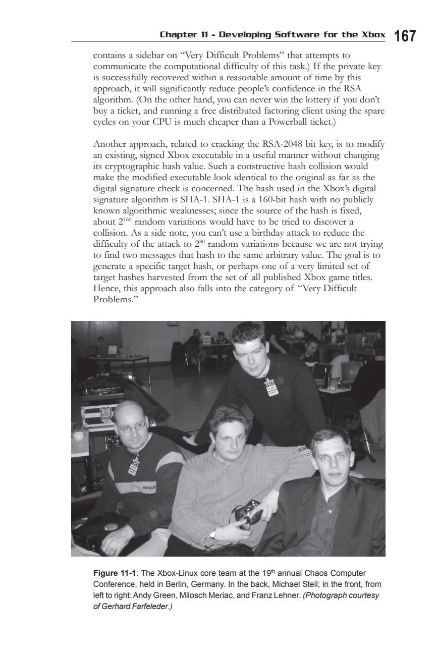 Figure 11-1: The Xbox-Linux core team at the 19th annual Chaos Computer Conference, held in Berlin, Germany.